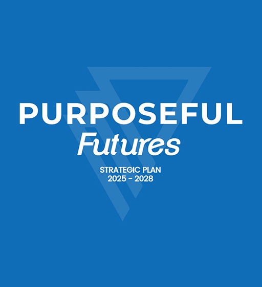 Purposeful Futures Banner for 2025-28 Strategic Plan