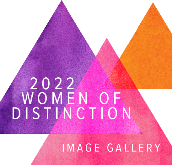 Women of Distinction Awards Image Gallery